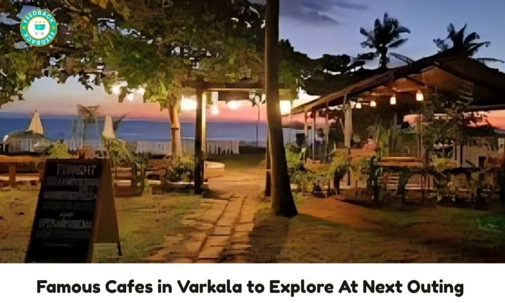 Famous Cafes in Varkala