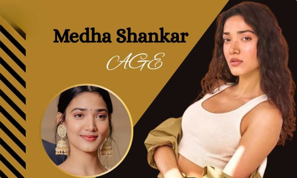 Medha Shankar Age