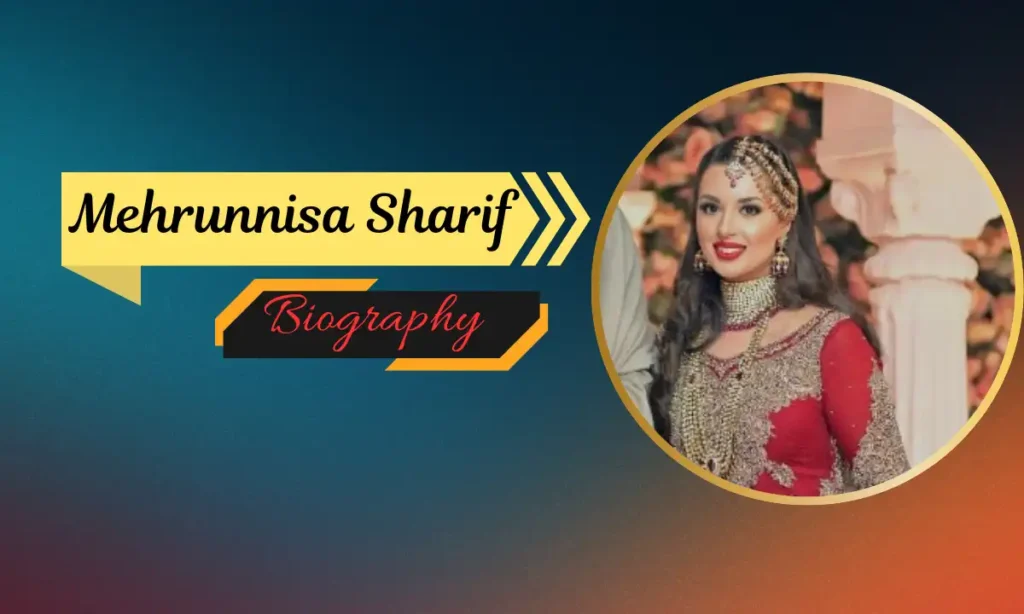 Mehrunnisa Sharif